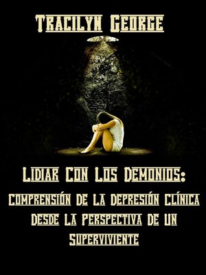 cover image of Lidiando Con Los Demonios
